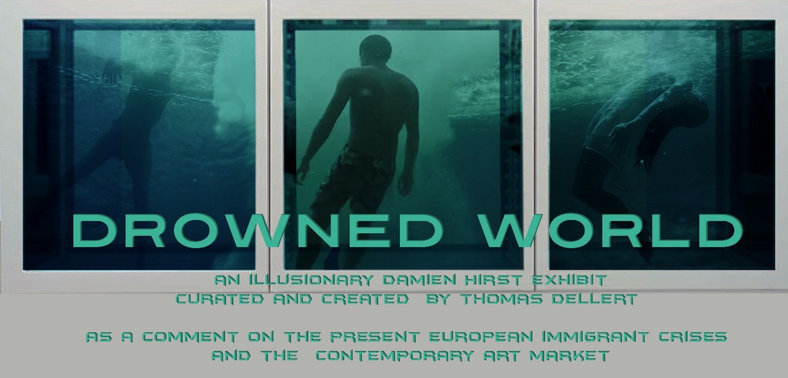 DROWNED WORLD part one